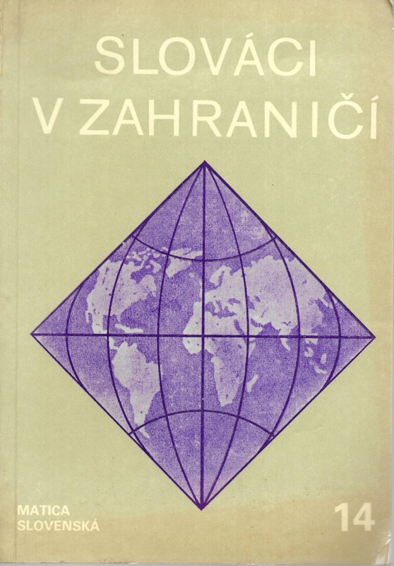 Slováci v zahraničí : Zborník. 14