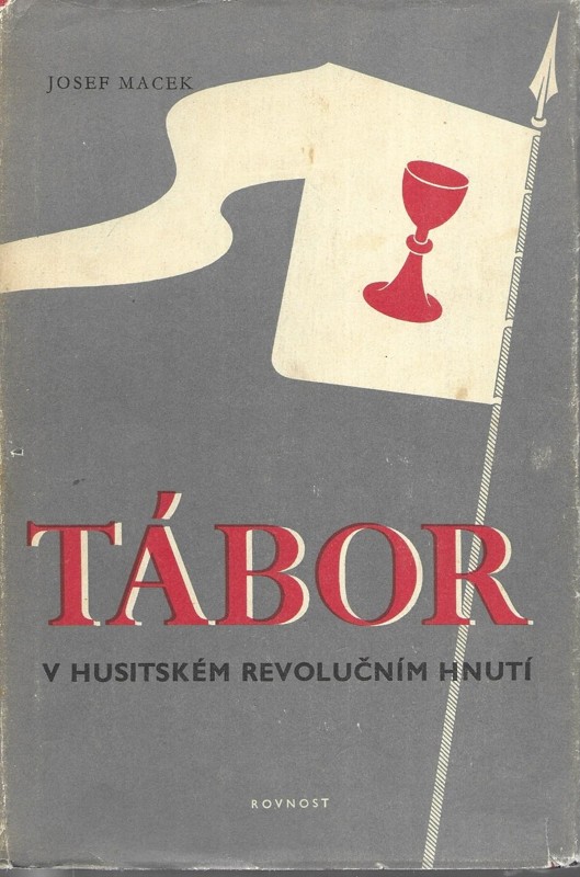 Tábor v husitském revolučním hnutí. I. díl