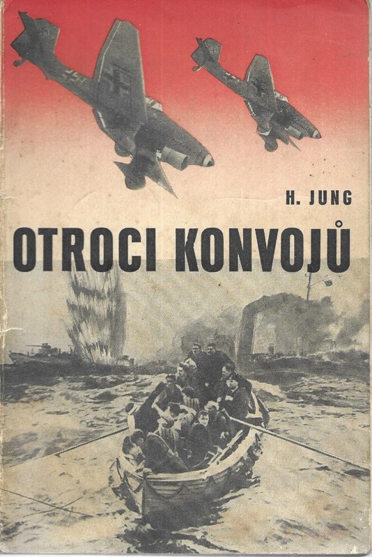 Otroci konvojů : příhody, které prožil francouzský námořník Jean Perret při plavbách v anglických konvojích