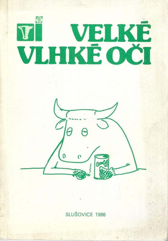 Velké vlhké oči : Skot pro 3. tisíciletí : Sborník povídek