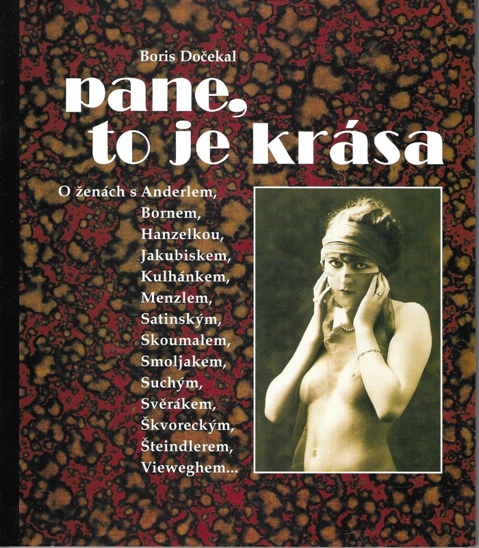 Pane, to je krása : o ženách s herci Mariánem Labudou ... et al.