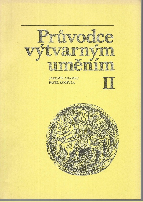 Průvodce výtvarným uměním II