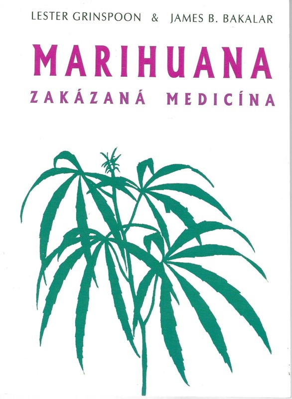 Marihuana - zakázaná medicína