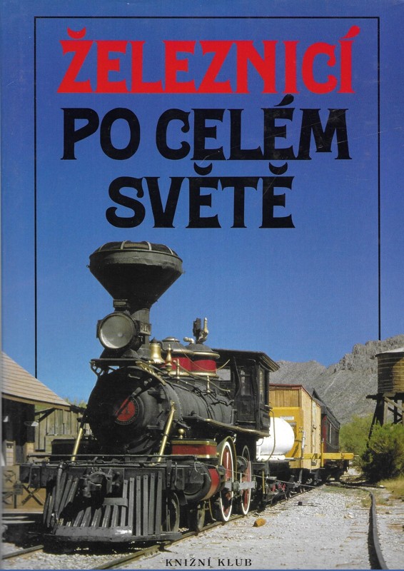 Železnicí po celém světě