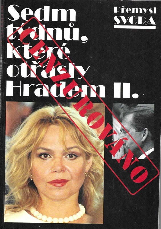 Sedm týdnů, které otřásly Hradem II