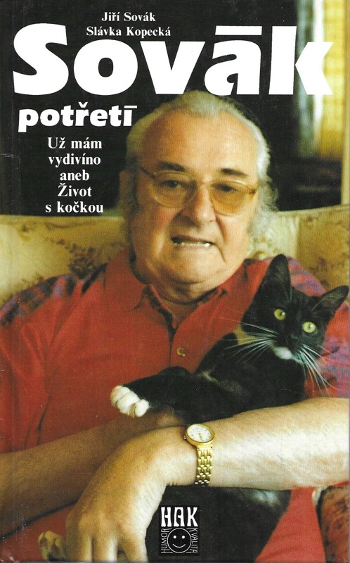 Sovák potřetí : už mám vydivíno, aneb, život s kočkou