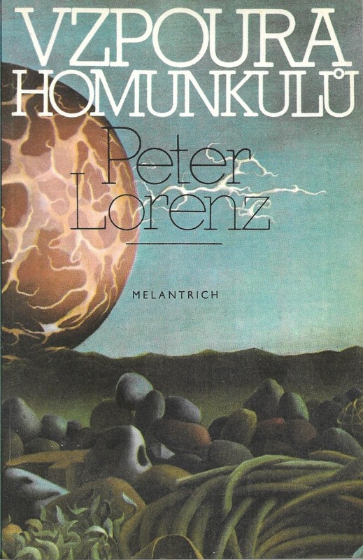Vzpoura homunkulů : vědecko-fantastický román