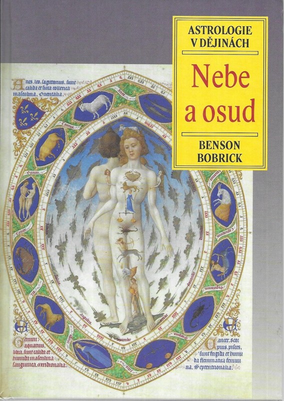 Nebe a osud : astrologie v dějinách