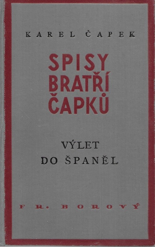 Výlet do Španěl : osvětlený obrázky autorovými