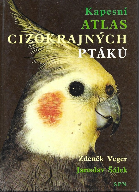 Kapesní atlas cizokrajných ptáků : pomocná kniha pro biologické zájmové kroužky na školách, v Domech dětí a mládeže a pro chovatele ptáků