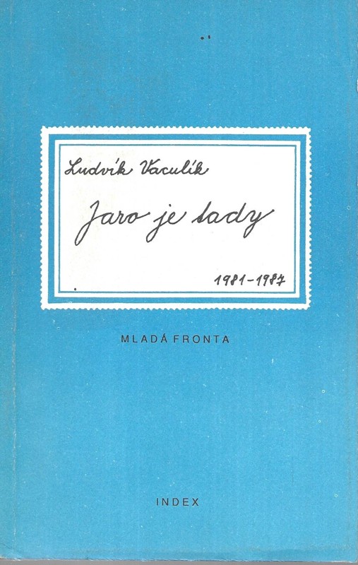 Jaro je tady : fejetony z let 1981 - 1987