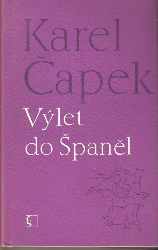 Výlet do Španěl : osvětlený obrázky autorovými