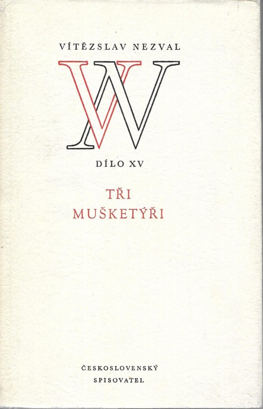 Tři mušketýři : bohatýrsko-milostná hudební komedie o 12 obrazech podle románu Alexandra Dumasa