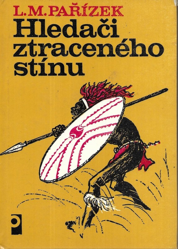 Hledači ztraceného stínu
