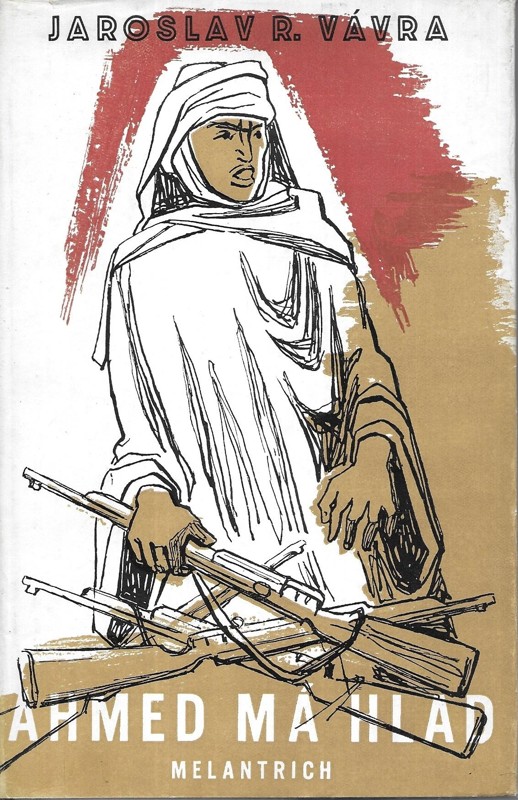 Ahmed má hlad : saharské epos