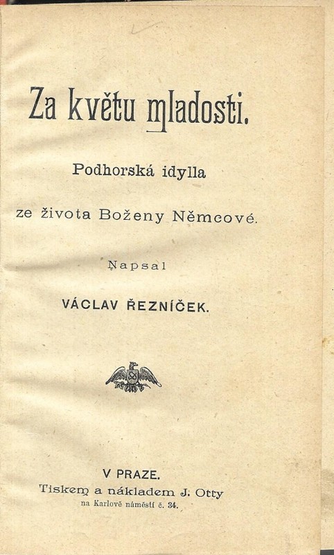 za květu mladosti. Pro lepší budoucích. Drobné novelly. Silhouetty. Romanová