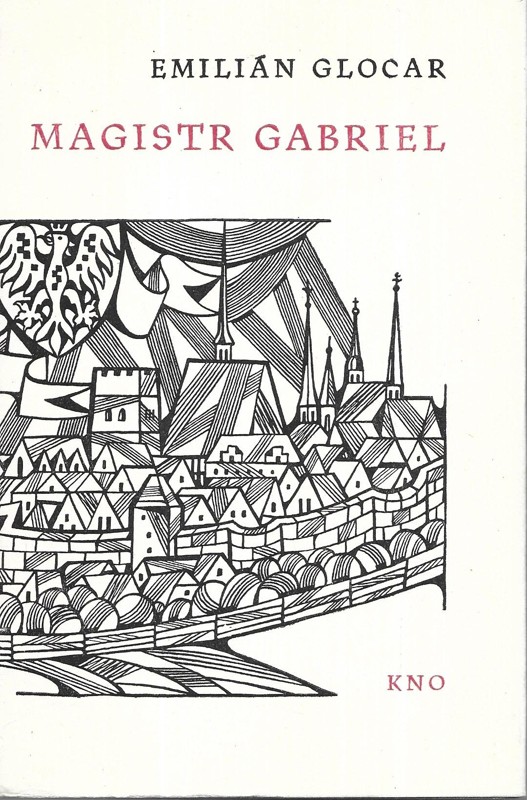 Magistr Gabriel, písař olomoucký (1527-1542)