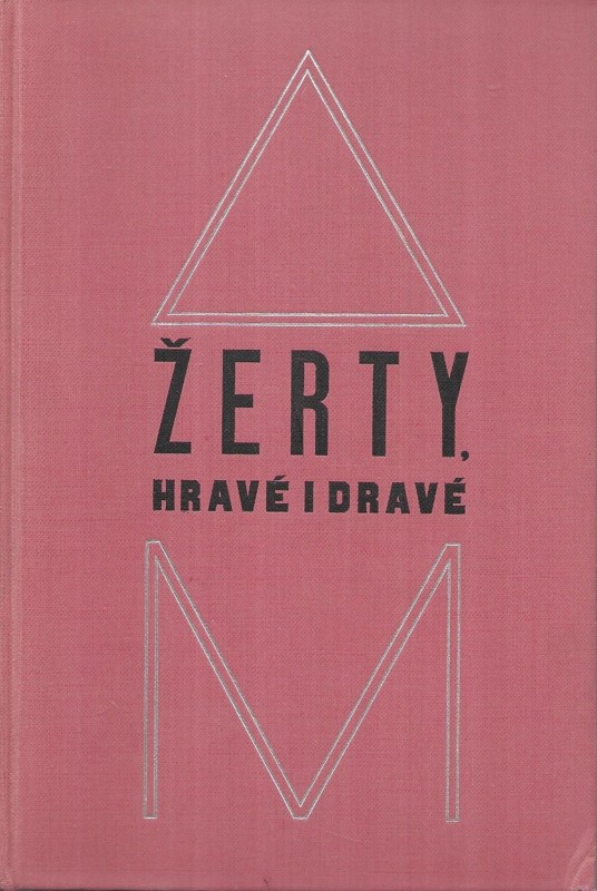 Žerty, hravé i dravé