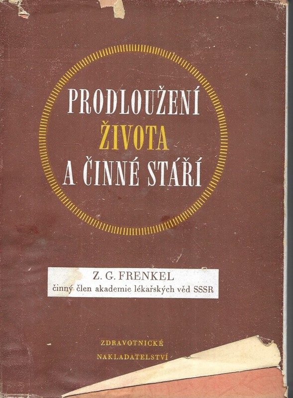 Prodloužení života a činné stáří