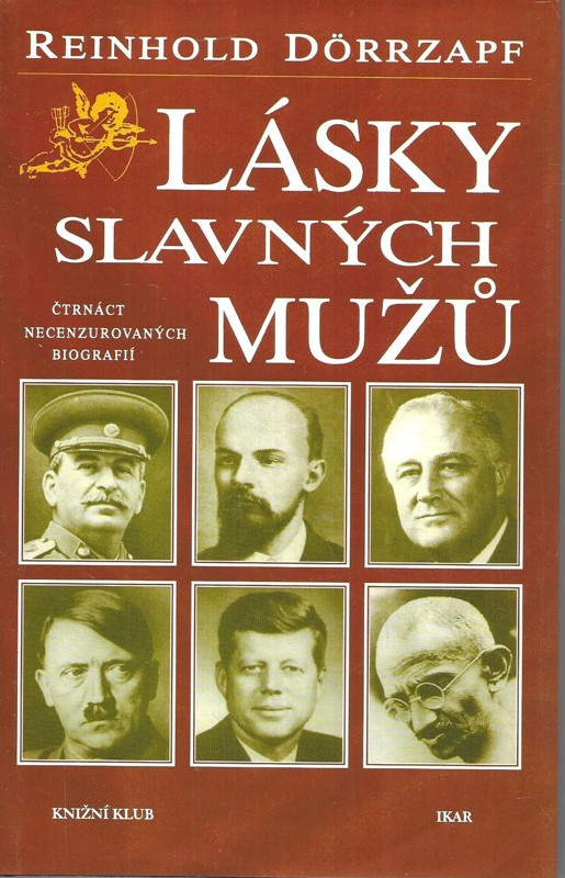 Lásky slavných mužů : čtrnáct necenzurovaných biografií