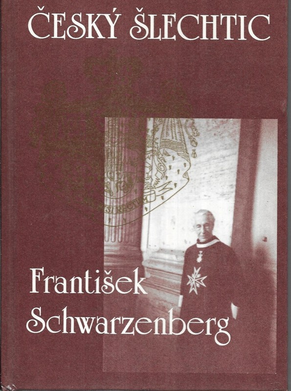Český šlechtic František Schwarzenberg