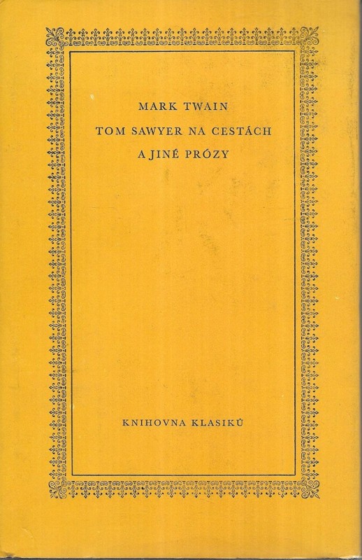 Tom Sawyer na cestách a jiné prózy