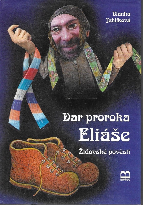 Dar proroka Eliáše : židovské pověsti