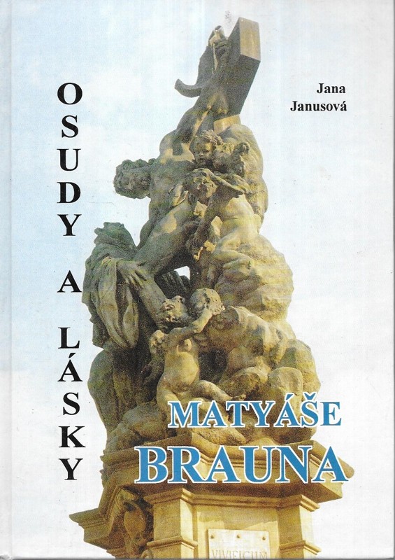 Osudy a lásky Matyáše Brauna