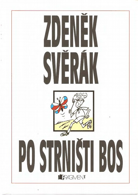 Po strništi bos