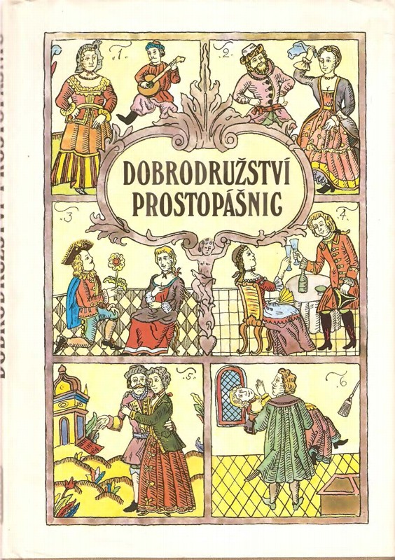 Dobrodružství prostopášnic aneb Kratochvilné skládání ze svaté Rusi - mátušky