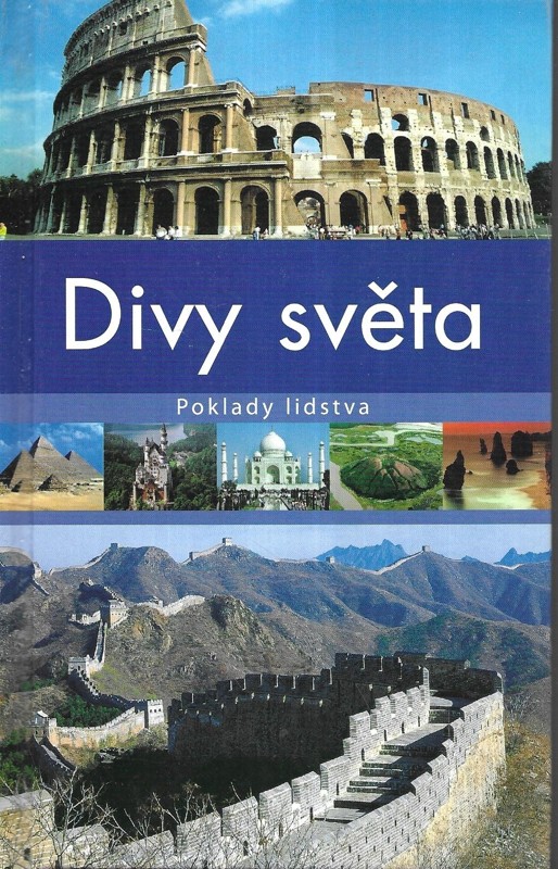 Divy světa : poklady lidstva