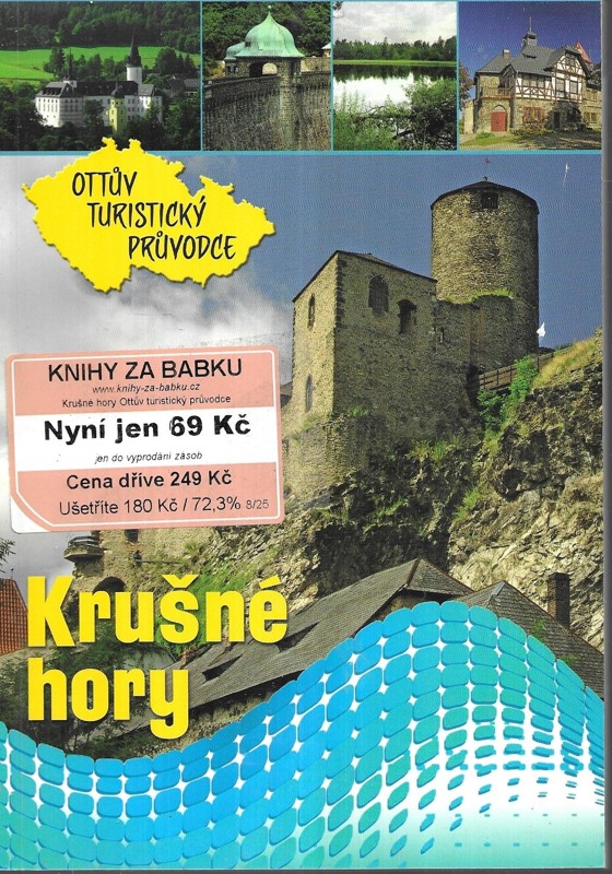 Ottův turistický průvodce. Krušné hory