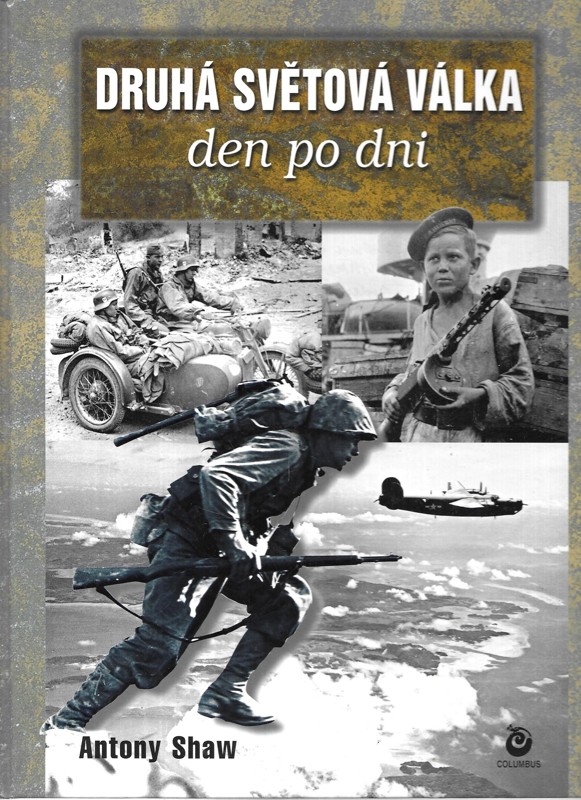 Druhá světová válka den po dni