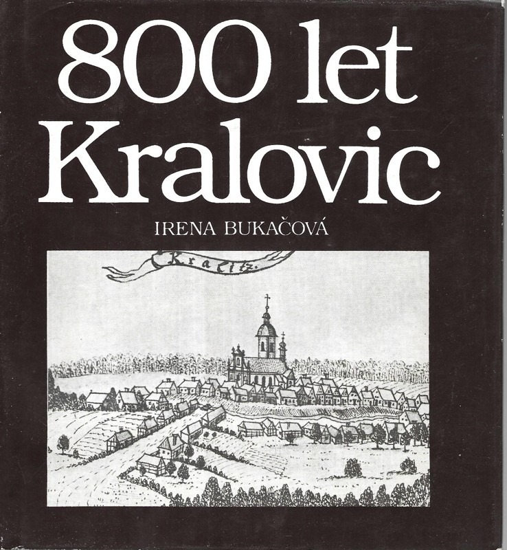 800 let Kralovic : dějiny a současnost města