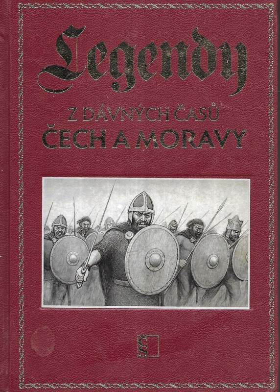 Legendy z dávných časů Čech a Moravy