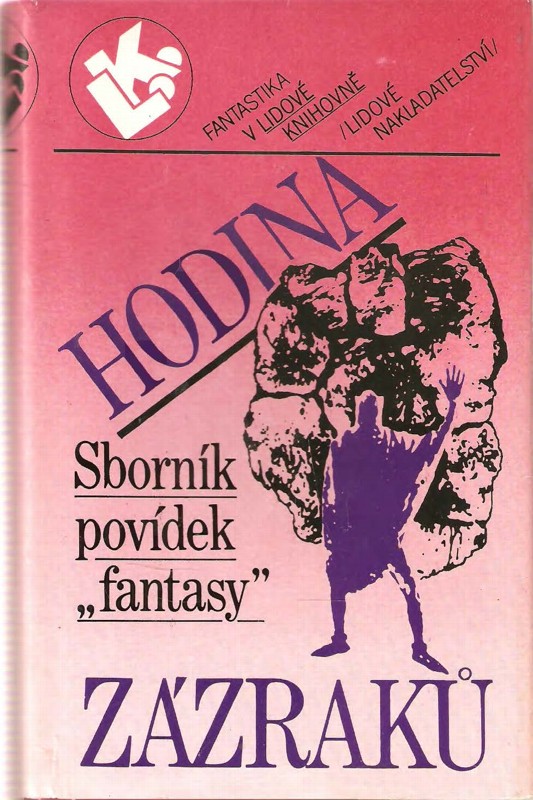 Hodina zázraků : sborník povídek