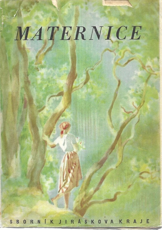 Maternice : Sborník pověstí Jiráskova kraje