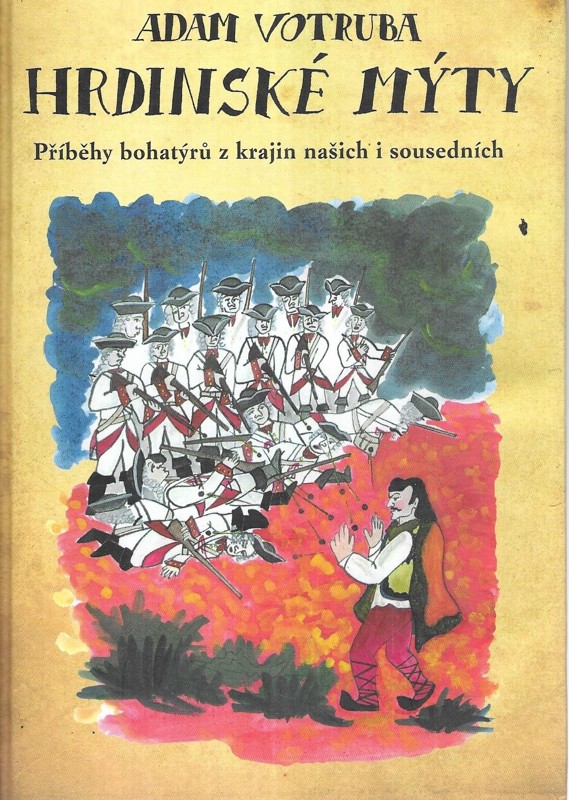 Hrdinské mýty : příběhy bohatýrů z krajin našich i sousedních