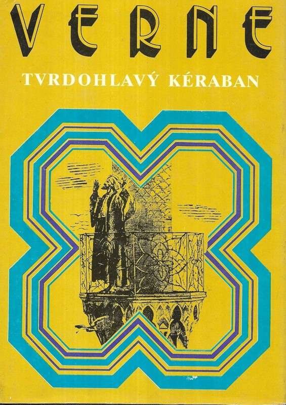 Tvrdohlavý Kéraban