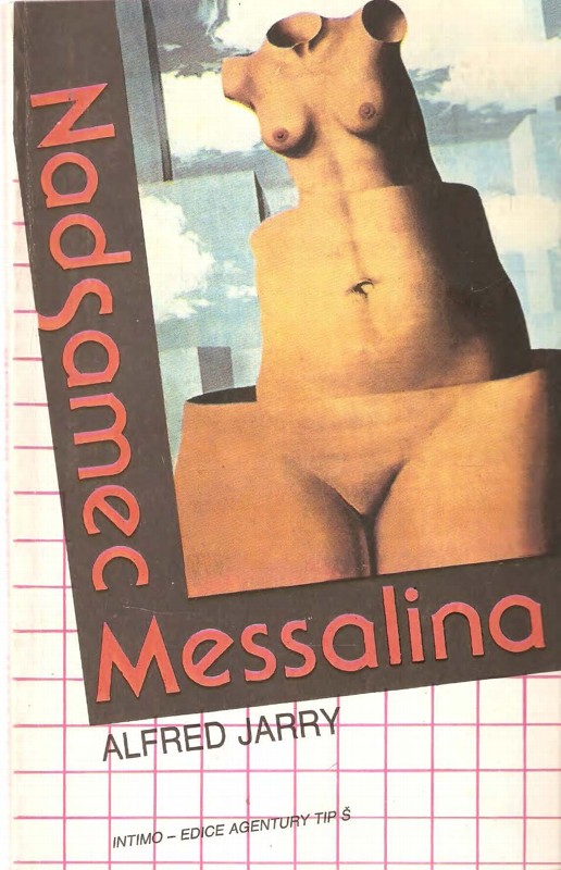 Nadsamec : moderní román ; Messalina : román ze starého Říma