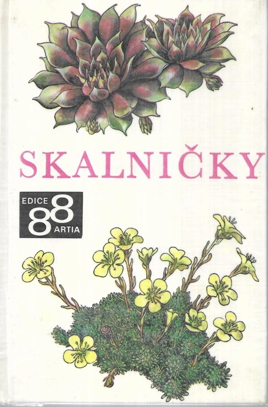 Skalničky : O skalkách a skalničkách na barev. tabulích Jaromíra Windsora a Karla Švarce