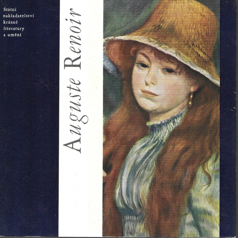 Auguste Renoir : (obrazová monografie)