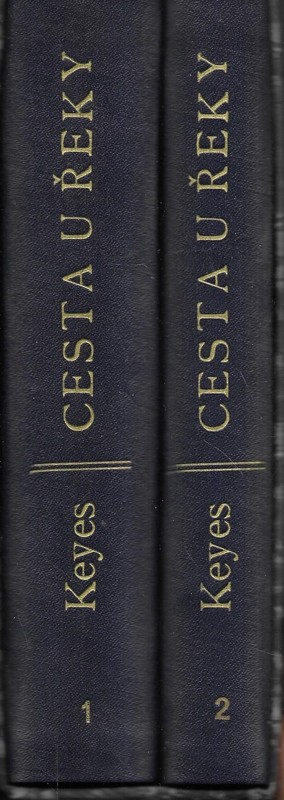 Cesta u řeky : román 1+2
