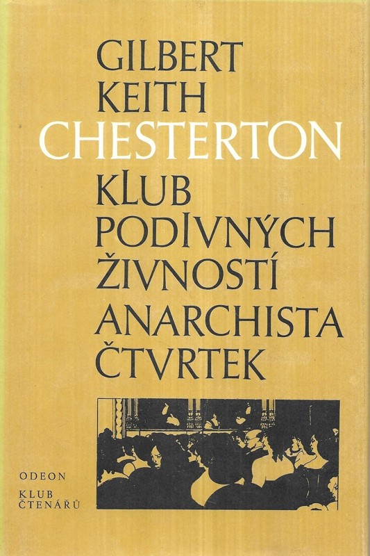 Klub podivných živností : Anarchista Čtvrtek