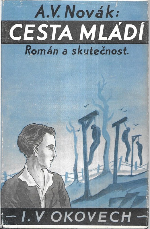 Cesta mládí : Román a skutečnost. I, V okovech