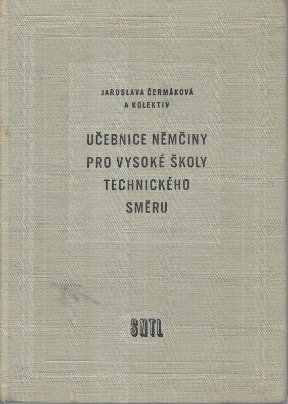 Učebnice němčiny pro vysoké školy technického směru : Vysokošk. učebnice