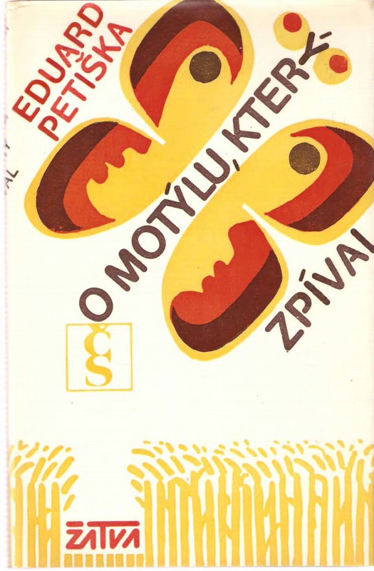O motýlu, který zpíval : báje 20. století