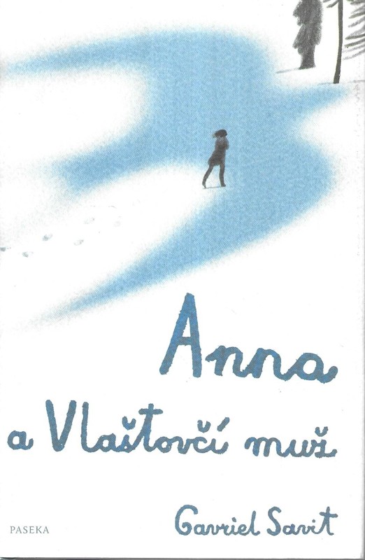 Anna a Vlaštovčí muž