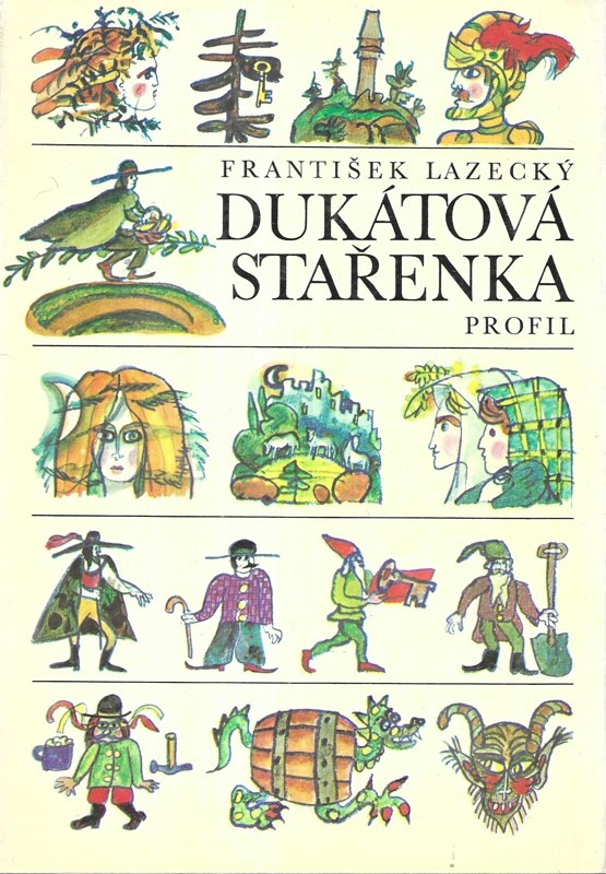 Dukátová stařenka : pověsti ze slezského a lašského kraje
