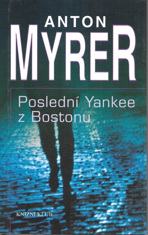 Poslední Yankee z Bostonu
